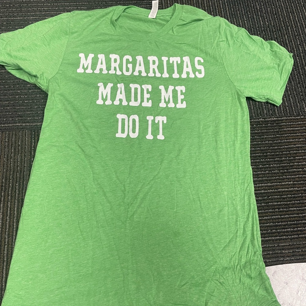 Bella Canvas Green Short Sleeve T-Shirt Margaritas Made Me Do It